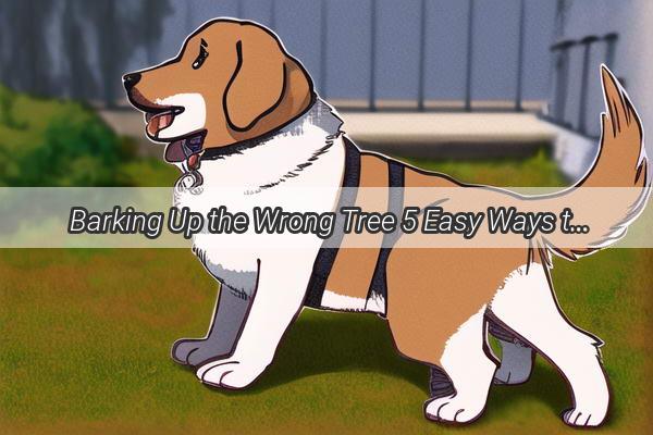 Barking Up the Wrong Tree 5 Easy Ways to Tell If Your Dog Isnt Deaf